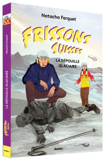 Frissons Suisses : La 